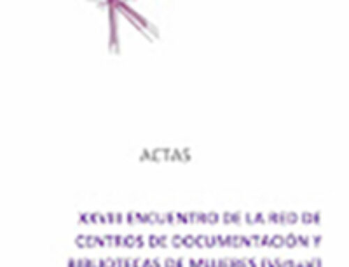Actas del XXVIII Encuentro de la Red de Centros de Documentación y Bibliotecas de Mujeres
