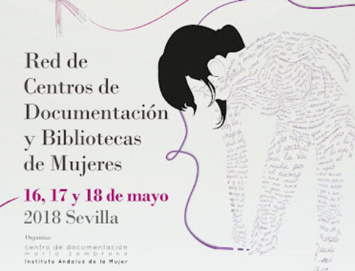 XXV Encuentro de la Red de Centros de Documentación y Bibliotecas de Mujeres (Sevilla, 16, 17 y 18 de mayo de 2018)