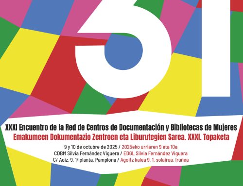 XXXI Encuentro de la Red de Centros de Documentación y Bibliotecas de Mujeres (Pamplona/Iruña, 9 y 10 de octubre de 2026)
